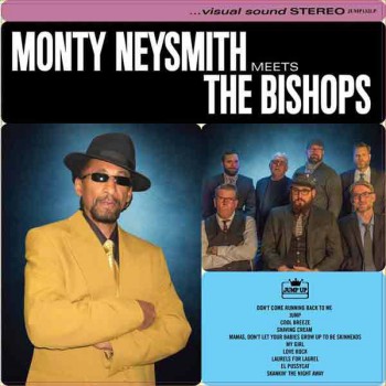 MONTY NEYSMITH MEETS THE BISHOPS LP VINYL BLACK