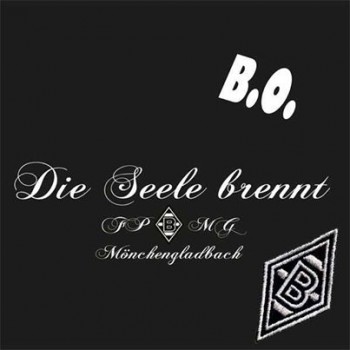 B.O. DIE SEELE BRENNT EP + PATCH