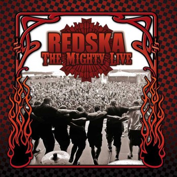 REDSKA THE MIGHTY LIVE CD