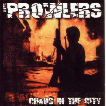 THE PROWLERS CHAOS IN THE CITY EP