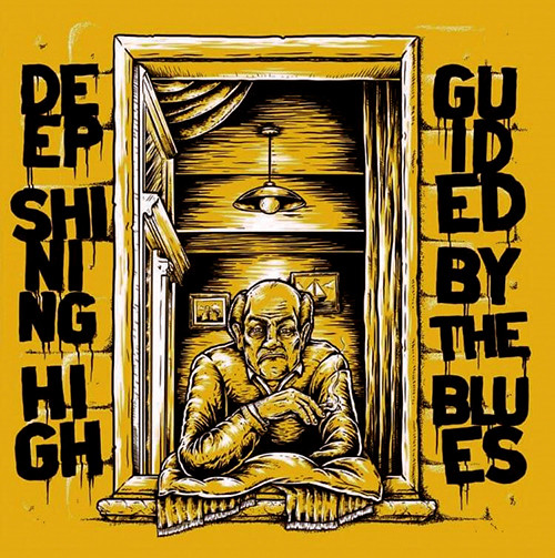 DEEP SHINING HIGH – GUIDED BY THE BLUES LP