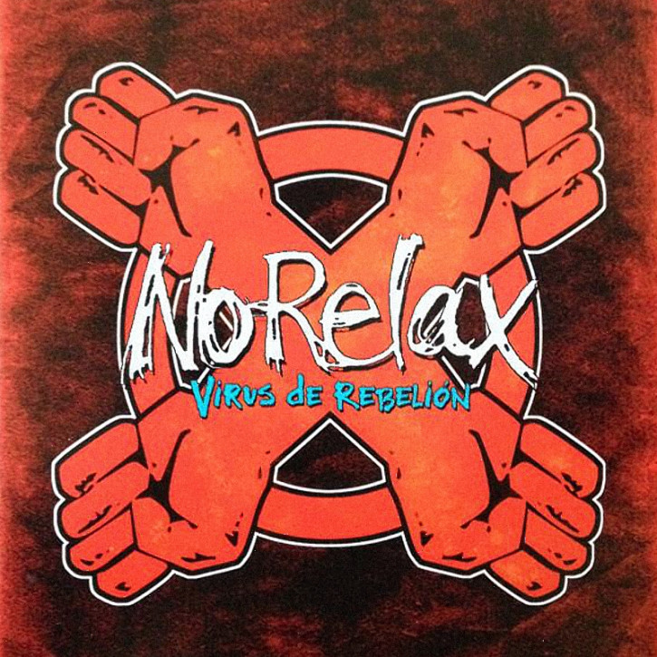 NO RELAX VIRUS DE REBELION LP
