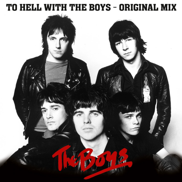 THE BOYS TO HELL WITH THE BOYS ORIGINAL MIX LP