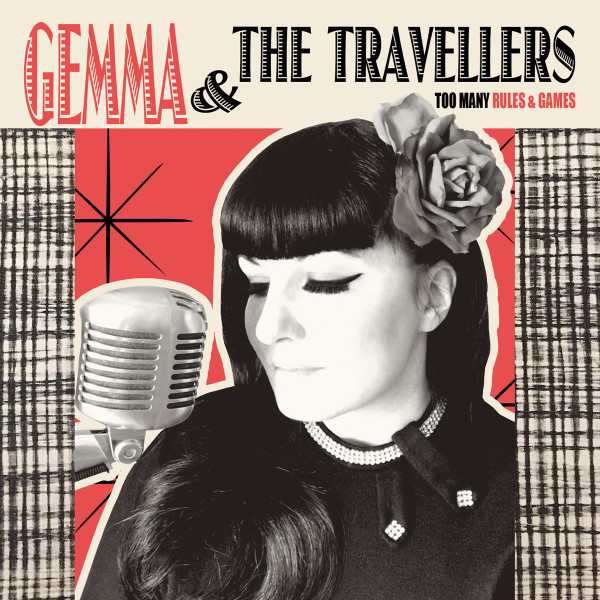 Gemma & The Travellers – Too Many Rules & Games LP