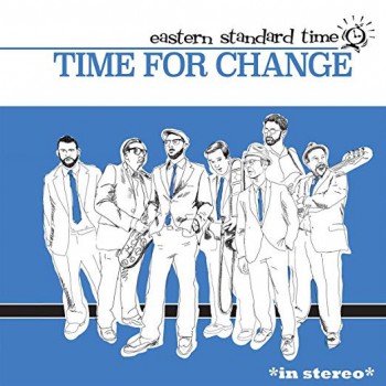 Eastern Standard Time ‎– Time For Change LP