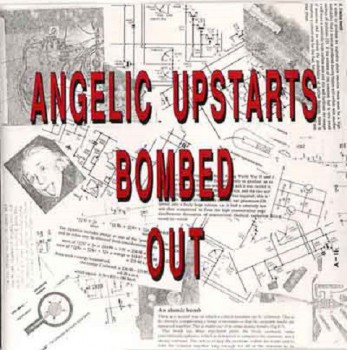 ANGELIC UPSTARTS BOMBED OUT LP VINYL ROT