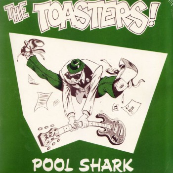 THE TOASTERS POOL SHARK LP