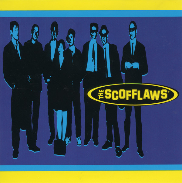 THE SCOFFLAWS self titled LP