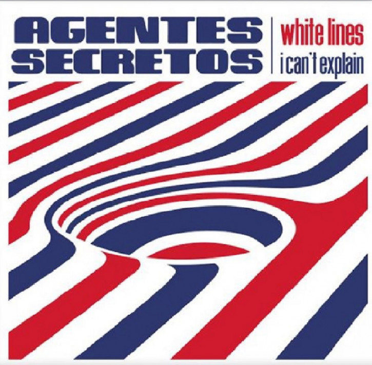 AGENTES SECRETOS - White Lines/I Can't Explain 7