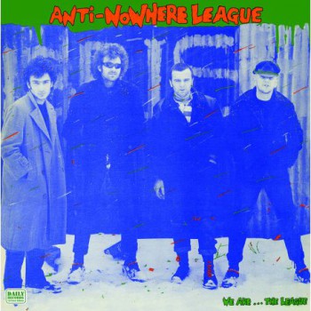 Anti-Nowhere League ‎– We Are...The League LP