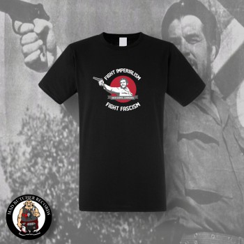 FIGHT IMPERIALISM,FIGHT FASCISM (CHE GUEVARA) T-SHIRT S