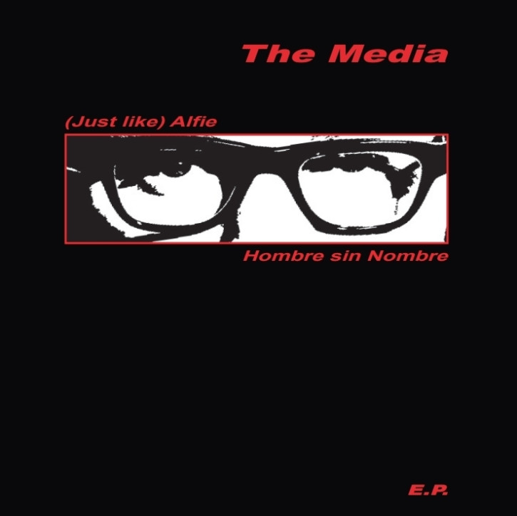 MEDIA, THE - (Just Like) Alfie EP