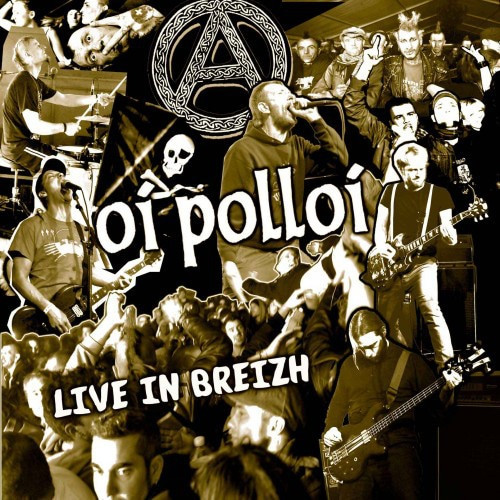 Oi Polloi – Live in Breizh LP