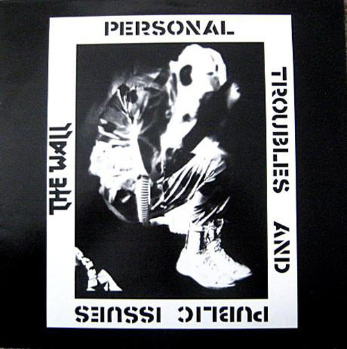Wall ‎- Personal Troubles And Public Issues LP