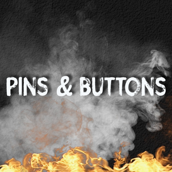 PINS/BUTTONS