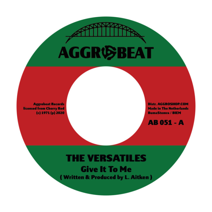 The Versatiles / Tiger & The Versatiles - Give It To Me / Hot 7