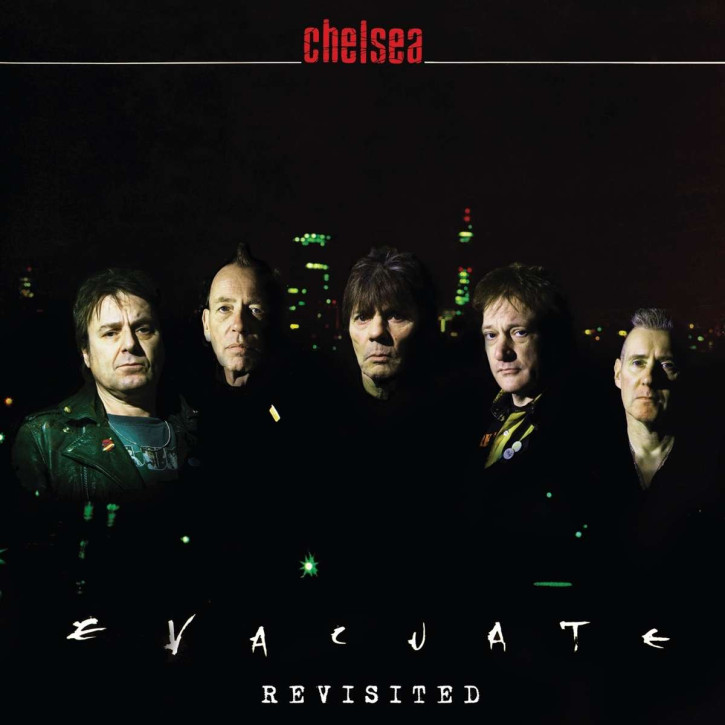 Chelsea - Evacuate Revisited LP