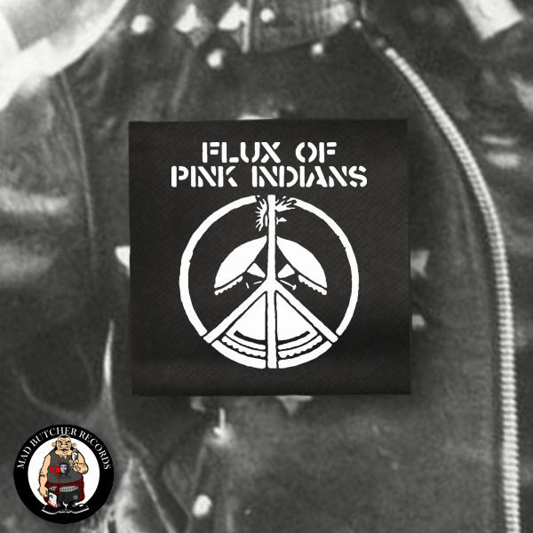 FLUX OF PINK INDIANS PATCH