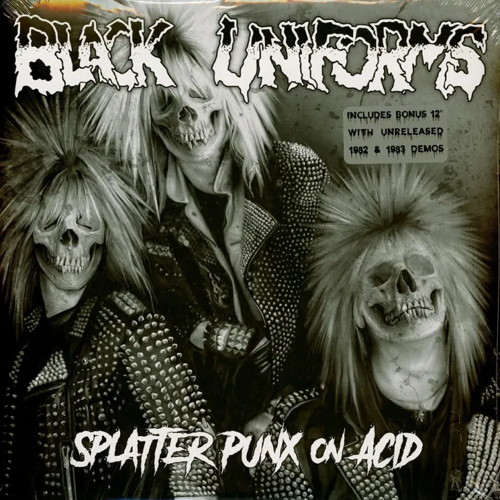 Black Uniforms ‎– Splatter Punx On Acid DoLP
