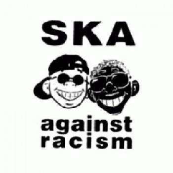 SKA/ROCKSTEADY/REGGAE - Ska against Racism