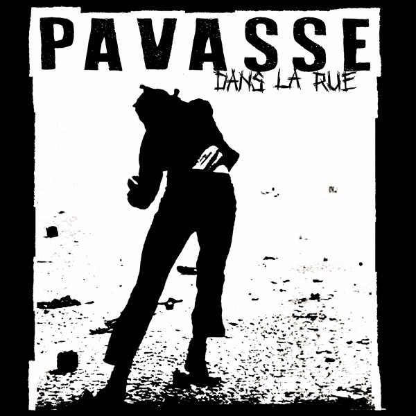 Pavasse – Dans La Rue LP