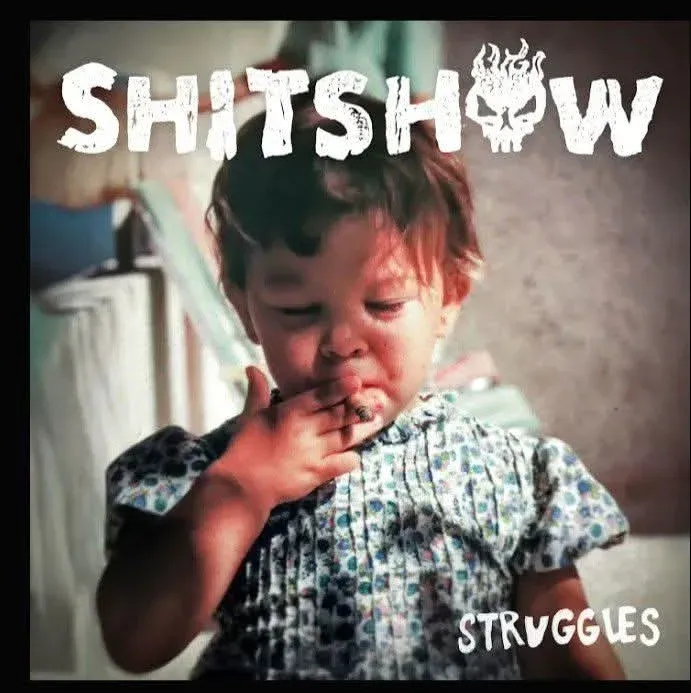 SHITSHOW Struggles LP