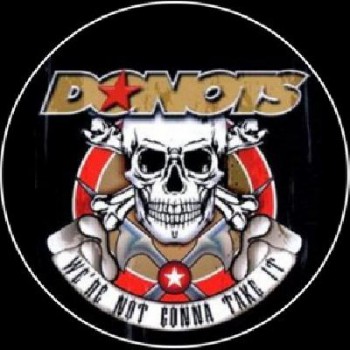 Donots - WeŽre not gonna take it