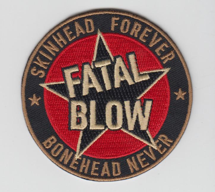 FATAL BLOW SKINHEAD FOREVER BONEHEAD NEVER PATCH
