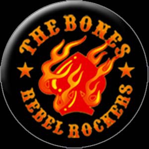 THE BONES REBEL ROCKERS