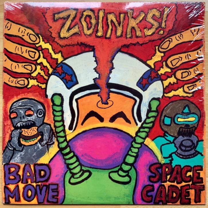 Zoinks - Bad Move Space Cadet LP