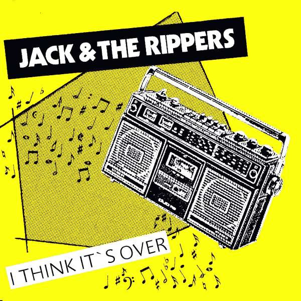 Jack & The Rippers I Think It's Over LP