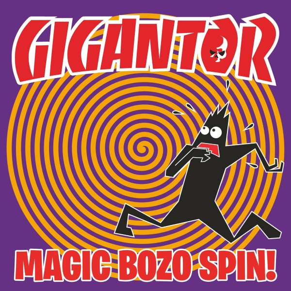 Gigantor Magic Bozo Spin (Colored Vinyl) LP