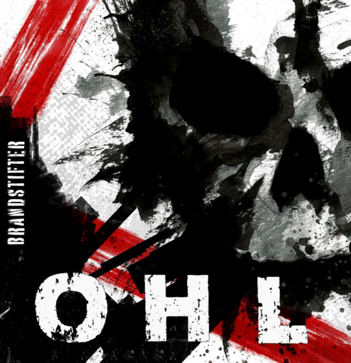 OHL – Brandstifter LP