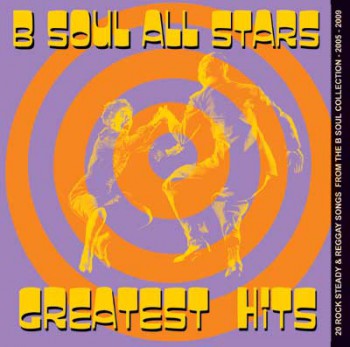 THE B SOUL ALLSTARS GREATEST HITS CD