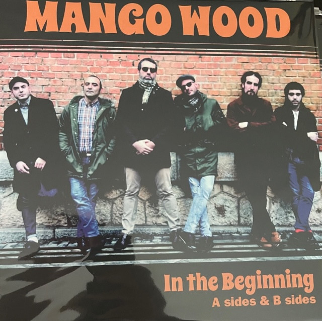 Mango Wood In The Beginning - A Sides And B Sides LP