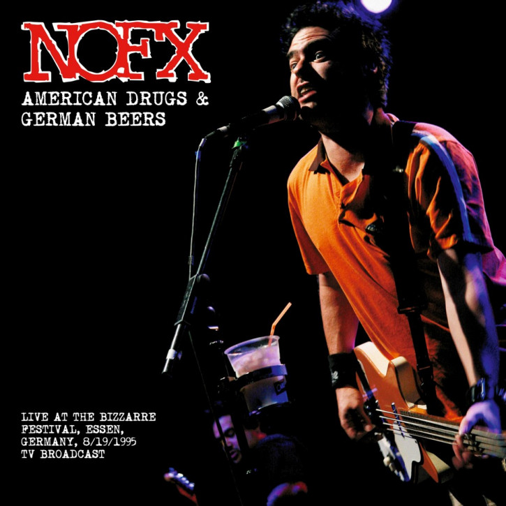 NOFX American Drugs And German Beers: Live At The Bizarre Festival 1995 LP