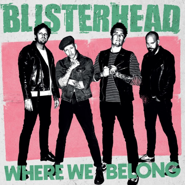 Blisterhead - Where we belong LP