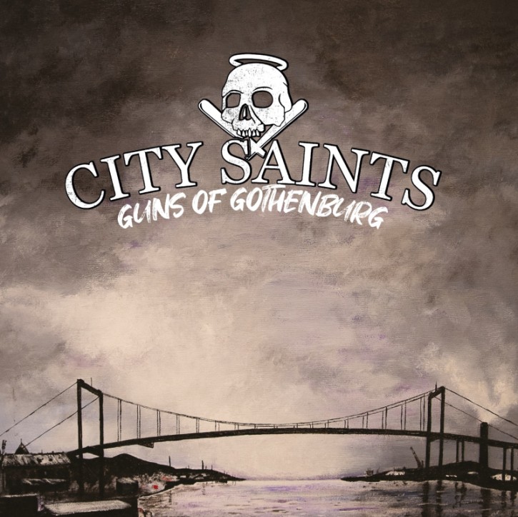 City Saints - Guns of Gothenburg LP