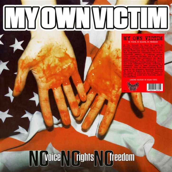 My Own Victim – No Voice, No Rights, No Freedom LP