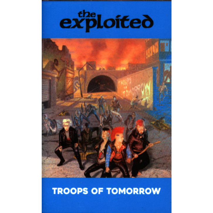 Exploited The Troops Of Tomorrow Tape