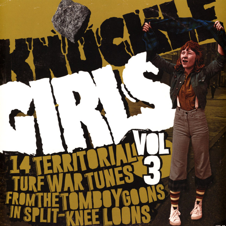 Knuckle Girls Vol.3 (14 Territorial Turf War Tunes from the Tomboy Goons in Split-Knee Loons) LP