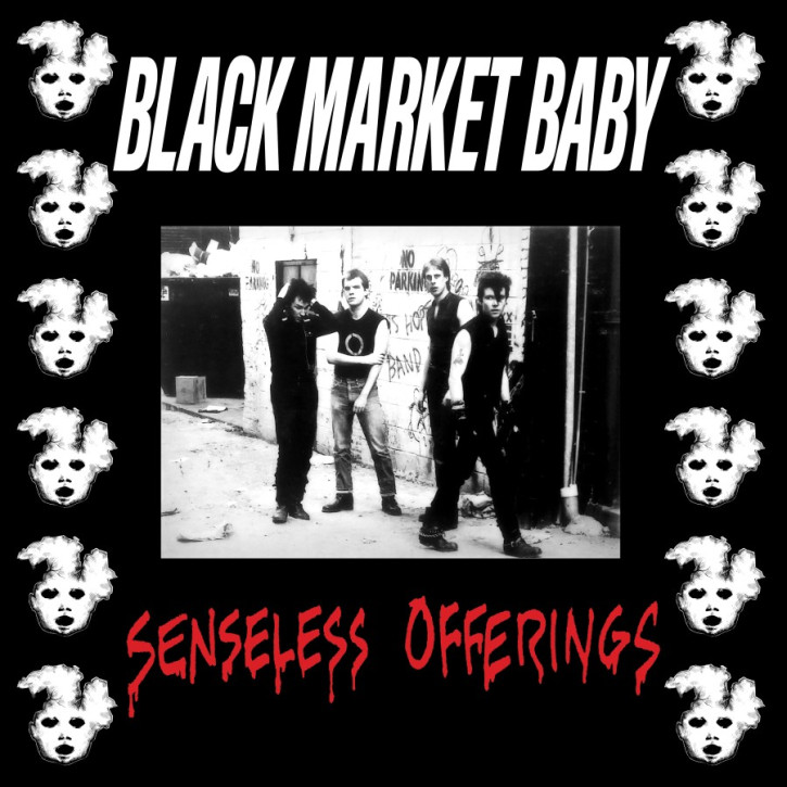 Black Market Baby - Senseless Offerings LP