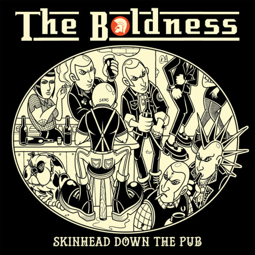 THE BOLDNESS - SKINHEAD DOWN THE PUB LP