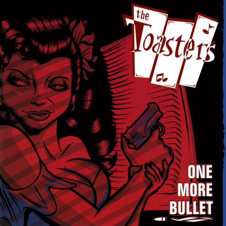 THE TOASTERS ONE MORE BULLET LP