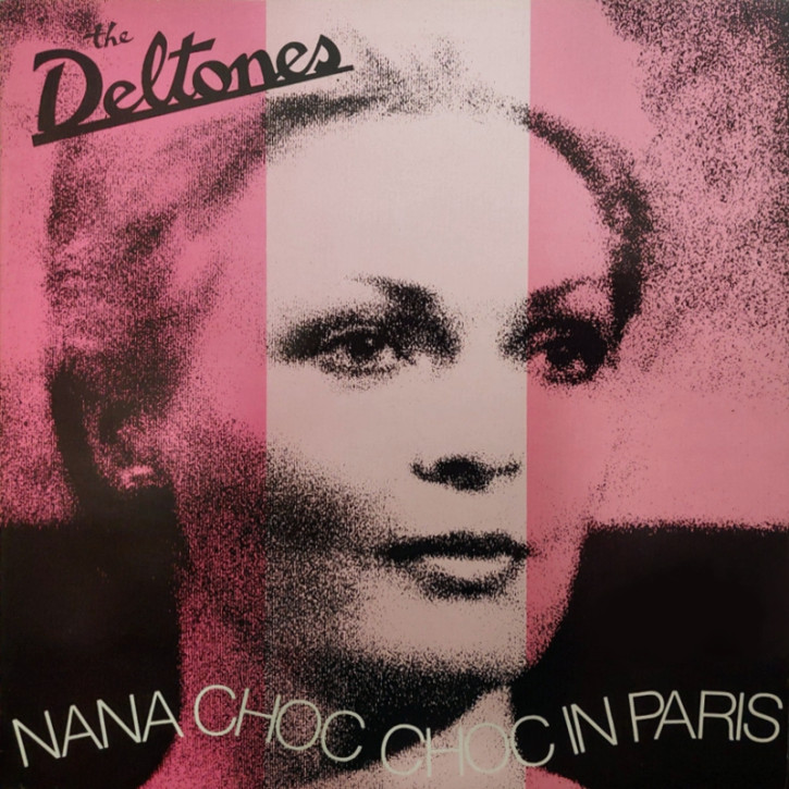 THE DELTONES NANA CHOC CHOC IN PARIS LP VINYL PINK