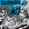 Various - Skannibal Party Vol.2 CD