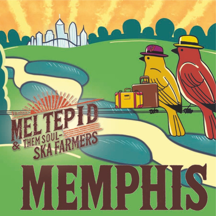 MEL TEPID & THEM SKA SOUL FARMERS MEMPHIS LP