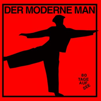 Der Moderne Man 80 Tage auf See LP