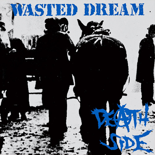 Death Side – Wasted dream LP