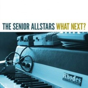 The Senior Allstars What Next? LP+CD